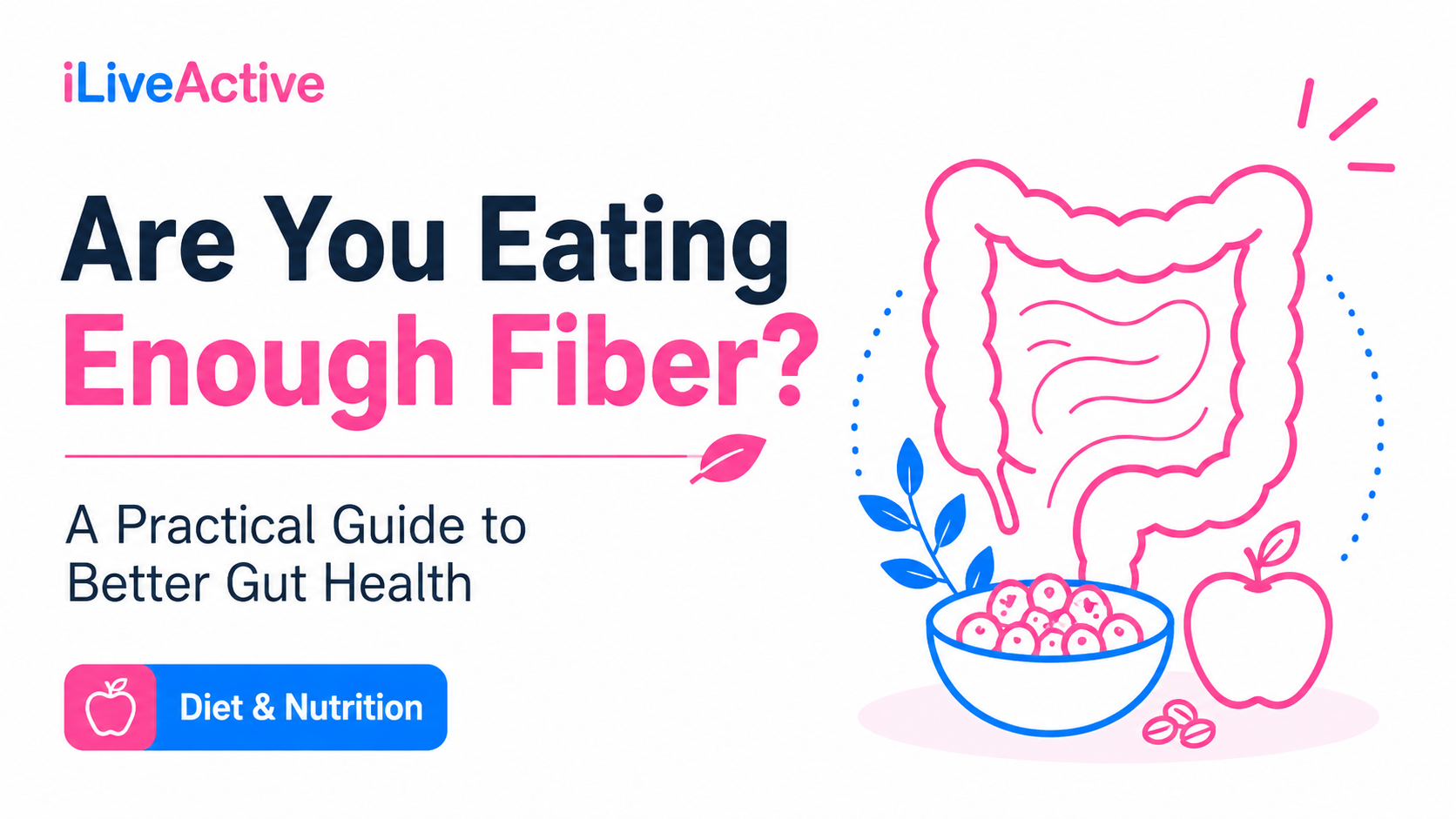 Are You Eating Enough Fiber